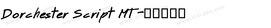Dorchester Script MT字体转换